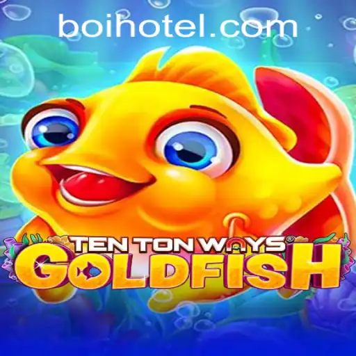 Discover the World of TenTonWaysGoldfish: The Game That Keeps You Hooked